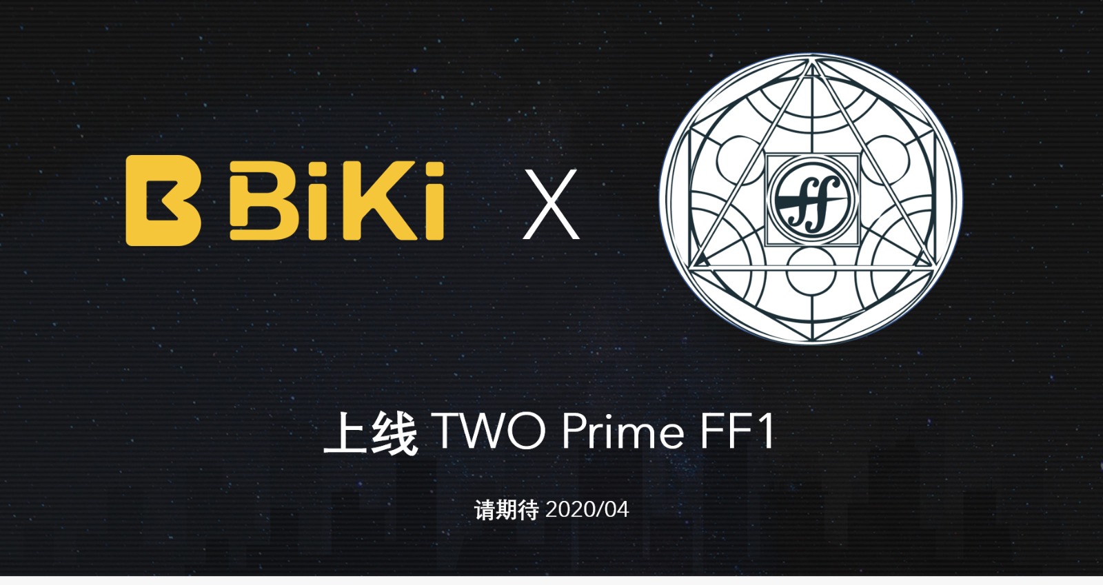 BiKi即将上线Two Prime旗下原生代币FF1